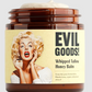 EVIL GOODS - CREMA DE SEBO DE RES